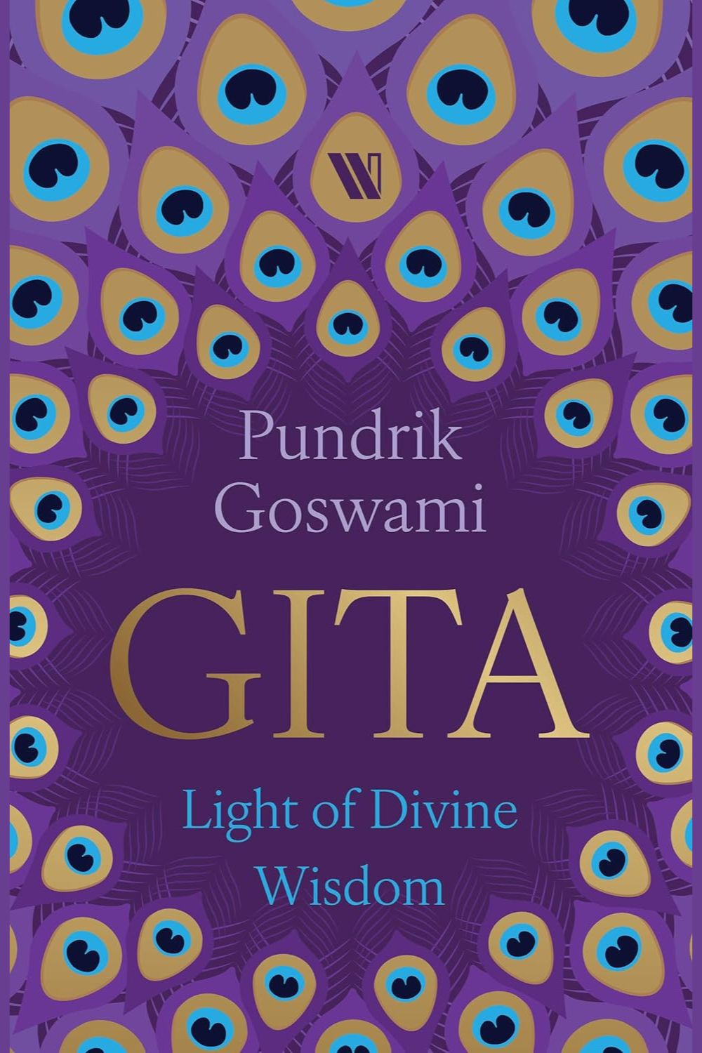 Bhagavad Gita: Light of Divine Wisdom